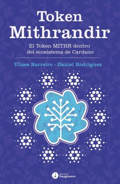 Token Mithrandir (eBook, ePUB) - Barreiro, Ulises; Rodríguez, Daniel