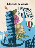 Speranze e glorie (eBook, ePUB)