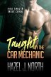 Taught by the Car Mechanic (First Times... - Bild 1