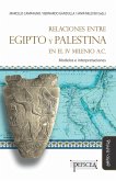 Relaciones entre Egipto y Palestina en el IV milenio A.C. (eBook, ePUB)