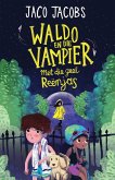 Waldo en die vampier met die geel reënjas (eBook, ePUB)
