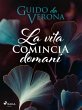La vita comincia domani (eBook, ePUB) - Bild 1