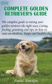 The Complete Golden Retriever&quote;s Guide (eBook, ePUB)