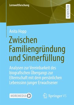 Zwischen Familiengründung und Sinnerfüllung - Hopp, Anita