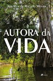 Autora da vida (eBook, ePUB)