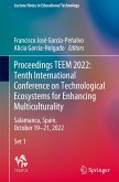 Proceedings TEEM 2022: Tenth International Conference on Technological Ecosystems for Enhancing Multiculturality