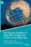 The Palgrave Handbook of Diplomatic Thought and Practice in the Digital Age