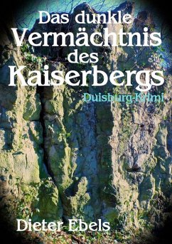 Das dunkle Vermächtnis des Kaiserbergs (eBook, ePUB)