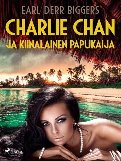 Charlie Chan ja kiinalainen papukaija (eBook, ePUB) - Biggers, Earl Derr