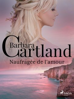 Naufragée de l'amour (eBook, ePUB) Cover Naufragée de l'amour (eBook, ePUB)
