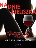 Umowa na seks 2: Na dnie kieliszka – seria erotyczna (eBook, ePUB)