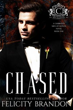 Chased (Men of Honor, #1) (eBook, ePUB) - Brandon, Felicity