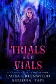 Trials and Vials (Amethyst's Wand Shop Mysteries, #9) (eBook, ePUB)