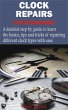 Clock Repairs for Beginners (eBook,... - Bild 1