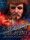 Le fortune del Capitano Blood (eBook, ePUB)