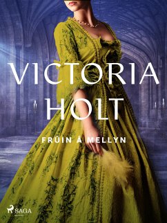 Frúin á Mellyn (eBook, ePUB) - Holt, Victoria