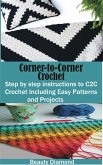 Corner-to-Corner Crochet (eBook, ePUB)