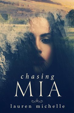 Chasing Mia (Take Heart, #1) (eBook, ePUB) - Michelle, Lauren
