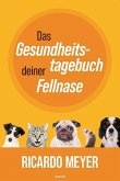 Das Gesundheitstagebuch deiner Fellnase