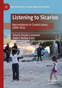 Listening to Sicarios - Chacón Castañón, Arturo;Irwin, Robert McKee