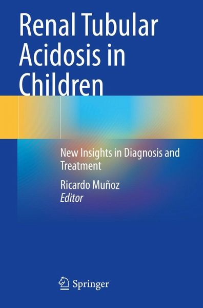 Renal Tubular Acidosis in Children Renal Tubular Acidosis in Children