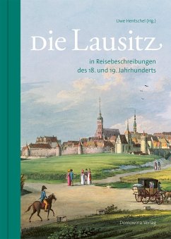 Cover Die Lausitz in Reisebeschreibungen des 18. und 19. Jahrhunderts