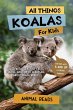 All Things Koalas For Kids - Bild 1