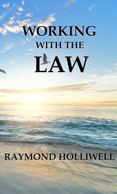 Working With the Law - Holliwell, Raymond