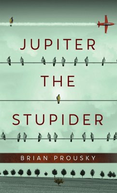Jupiter the Stupider - Prousky, Brian