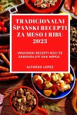 Tradicionalni ¿panski Recepti Za Meso I Ribu 2023