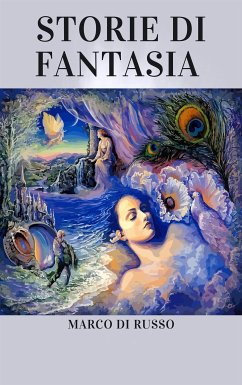 Storie di fantasia (eBook, ePUB) - di Russo, Marco
