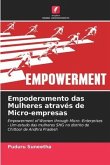 Empoderamento das Mulheres através de Micro-empresas