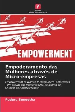 Empoderamento das Mulheres através de Micro-empresas - Suneetha, Puduru