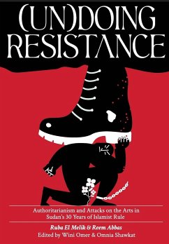 (Un)doing Resistance - El Melik, Ruba; Abbas, Reem