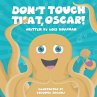 Don't Touch That, Oscar! - Bild 1