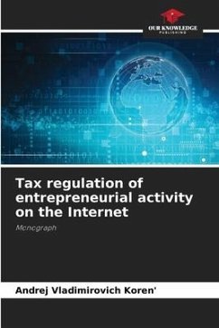 Tax regulation of entrepreneurial activity on the Internet - Koren', Andrej Vladimirovich