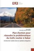 Plan d'action pour résoudre la problématique du trafic routier à Dakar