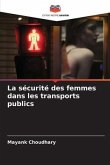 La sécurité des femmes dans les transports publics