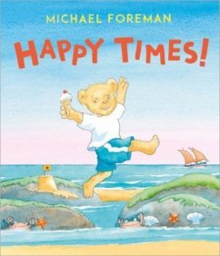 Happy Times! - Foreman, Michael