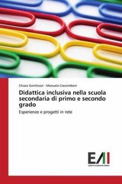 Didattica inclusiva nella scuola secondaria di primo e secondo grado - Gentilozzi, Chiara;Crescimbeni, Manuela