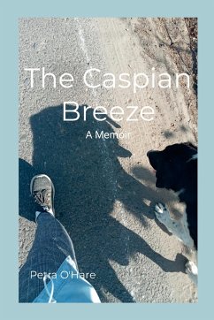 The Caspian Breeze - O'Hare, Petra