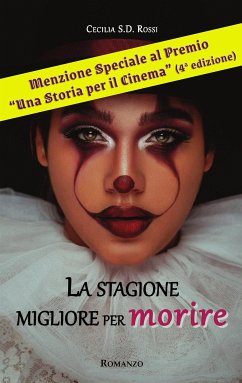 La stagione migliore per morire (eBook, ePUB) - S.D. Rossi, Cecilia