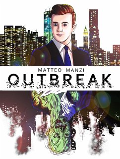 Outbreak (eBook, ePUB) - Manzi, Matteo