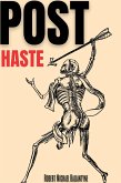 Post Haste (Annotated) (eBook, ePUB)