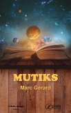 Mutiks (eBook, ePUB)