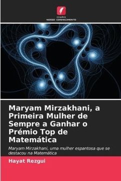 Maryam Mirzakhani, a Primeira Mulher de Sempre a Ganhar o Prémio Top de Matemática - Rezgui, Hayat