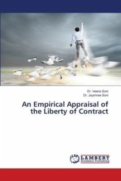 An Empirical Appraisal of the Liberty of Contract