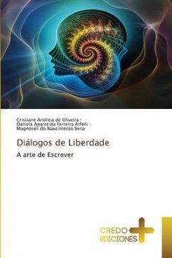 Diálogos de Liberdade - de Oliveira, Cristiane Andreia;Arfelli, Daniela Aparecida Ferreira;Sena, Magnoseli do Nascimento