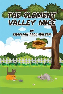 The Clement Valley Mice - Abdl-Haleem, Khadijah