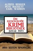 Die riesengroße Krimi Bibliothek Januar 2023 (eBook, ePUB)